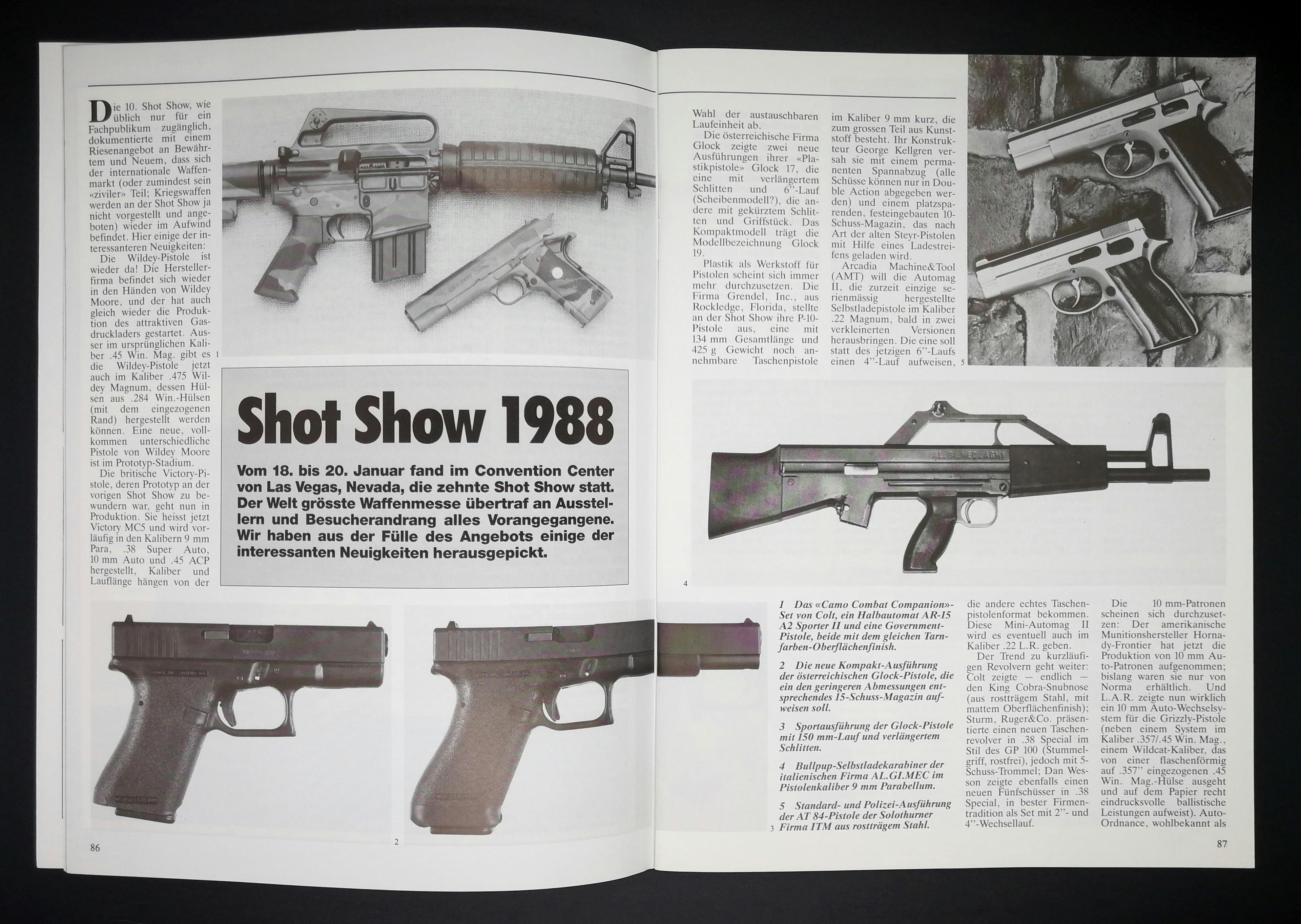Die Shot Show war damals wie heute eine Institution. Neu waren damals unter anderem die Glock 19 , die Solothurner AT-84 und eine italienische Bullpup 9mm.
