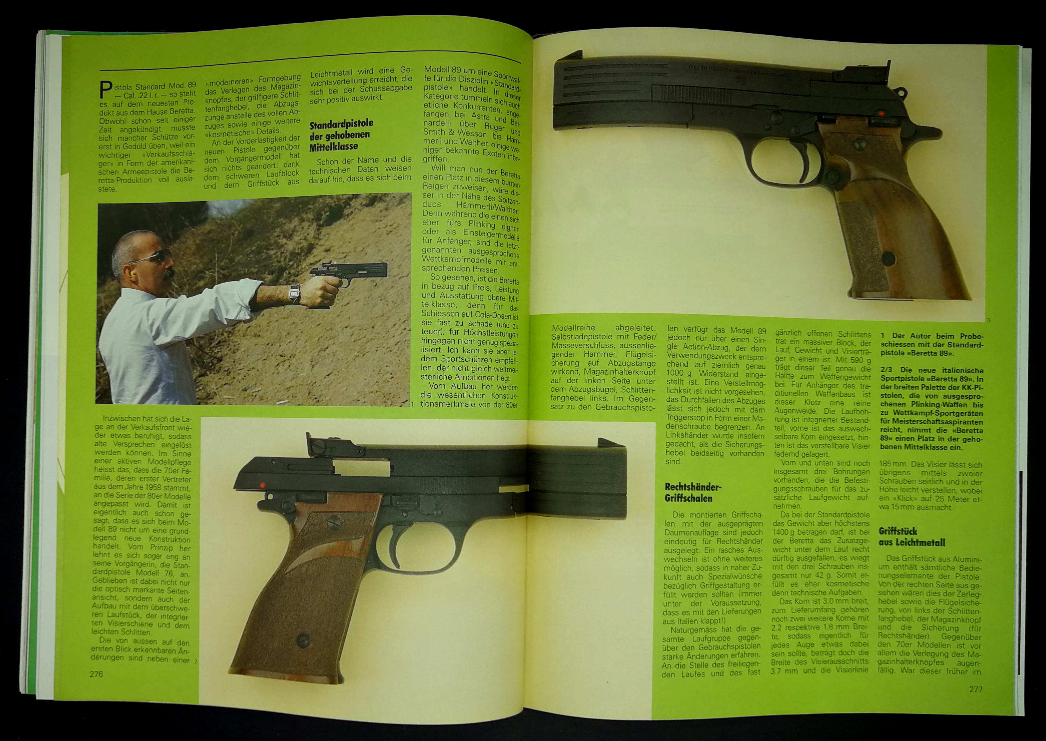 Sportpistole "Standard Mod. 89" von Beretta, für den Schützen, der "hohe Ansprüche, aber keine Weltmeisterambitionen" hat...
