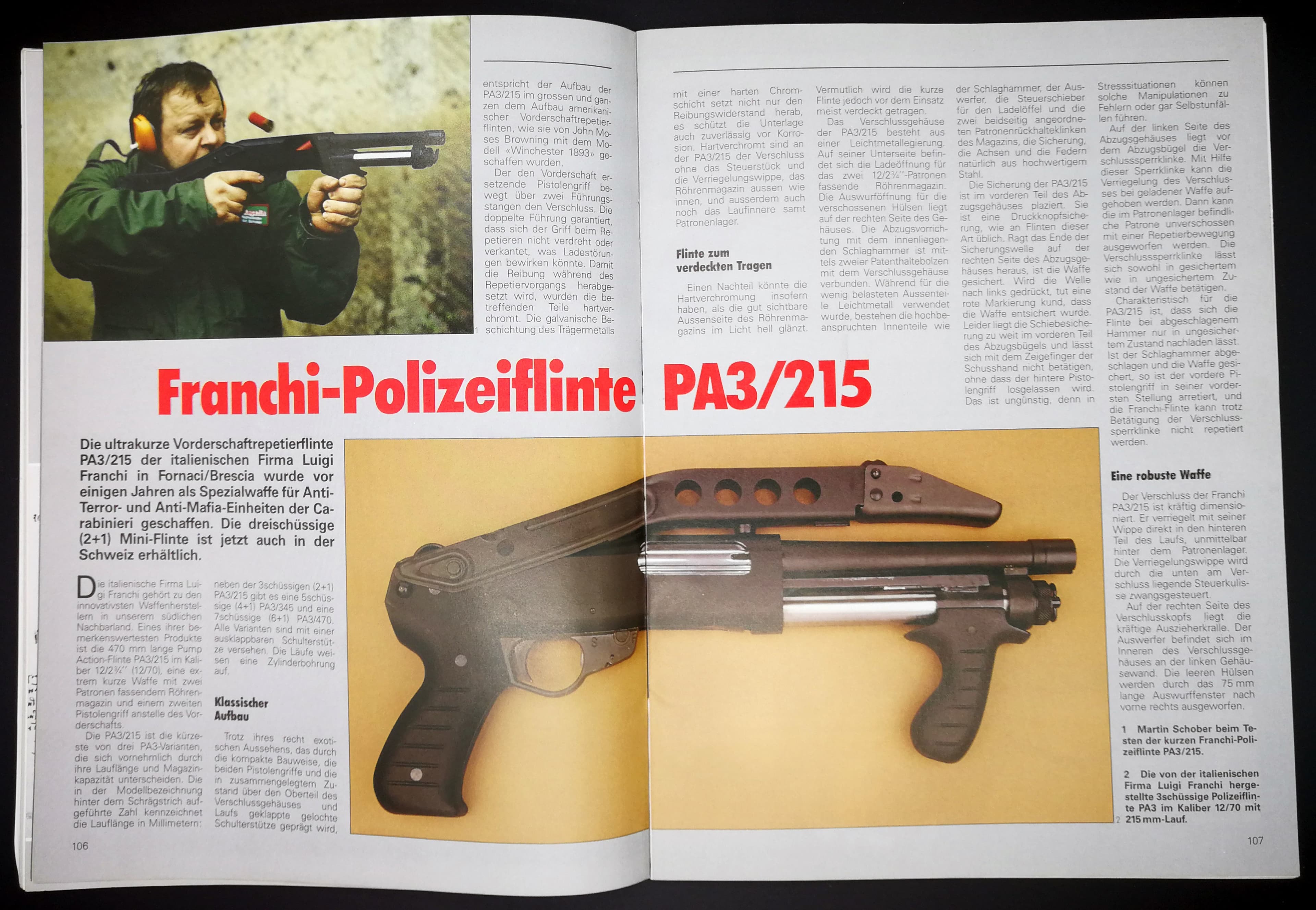 Keine SPAS: Die Franchi PA2, hier mit dem neuen Sicherungsbolzen, da der frühere Sicherungshebel unter Umständen zu ungewollter Schussabgabe führen konnte.