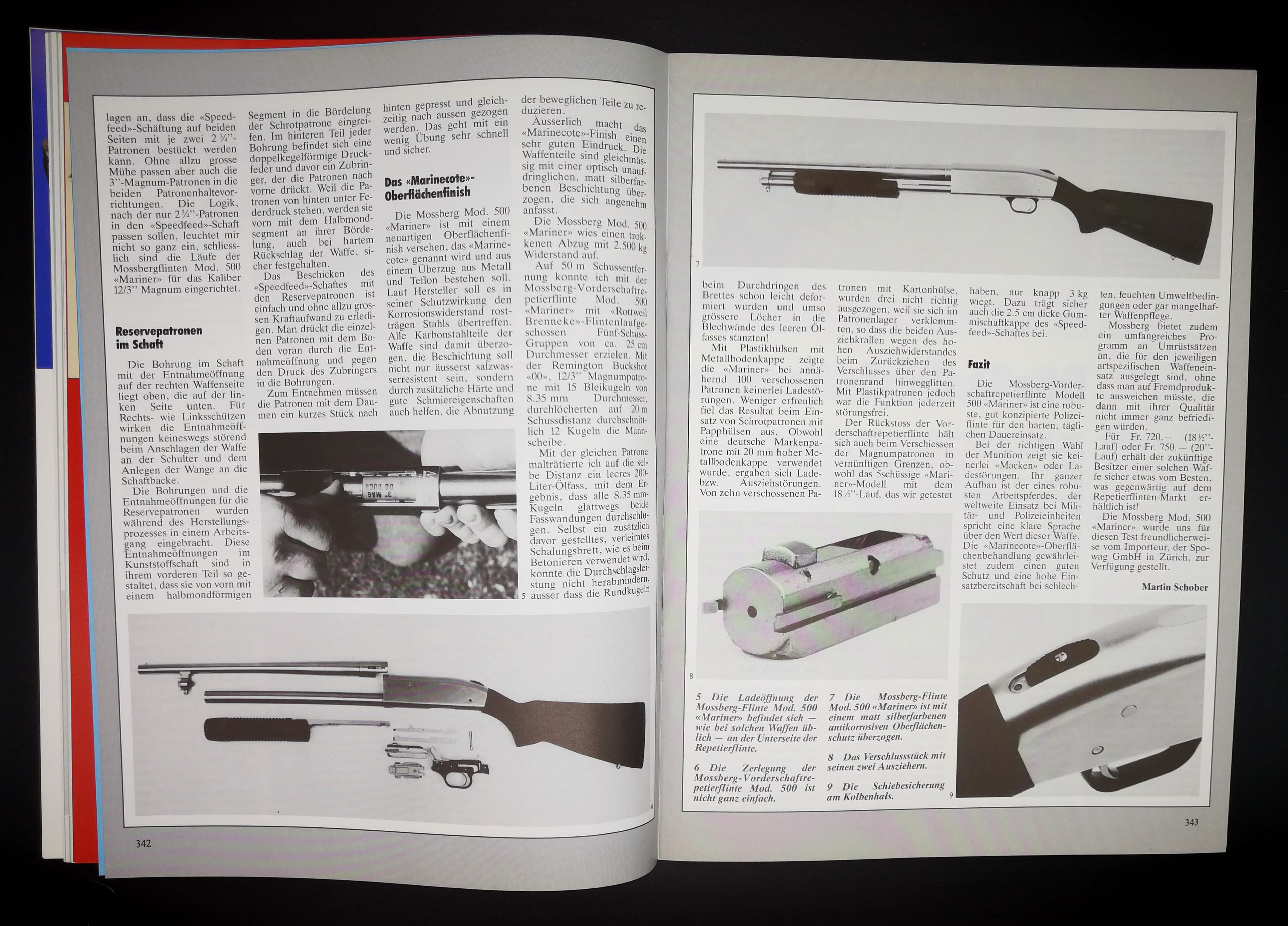 Mossberg 500 Mariner. Eine Schrotflinte, die auch heute noch zu den beliebtesten und langlebigsten ihrer Art gehört.
