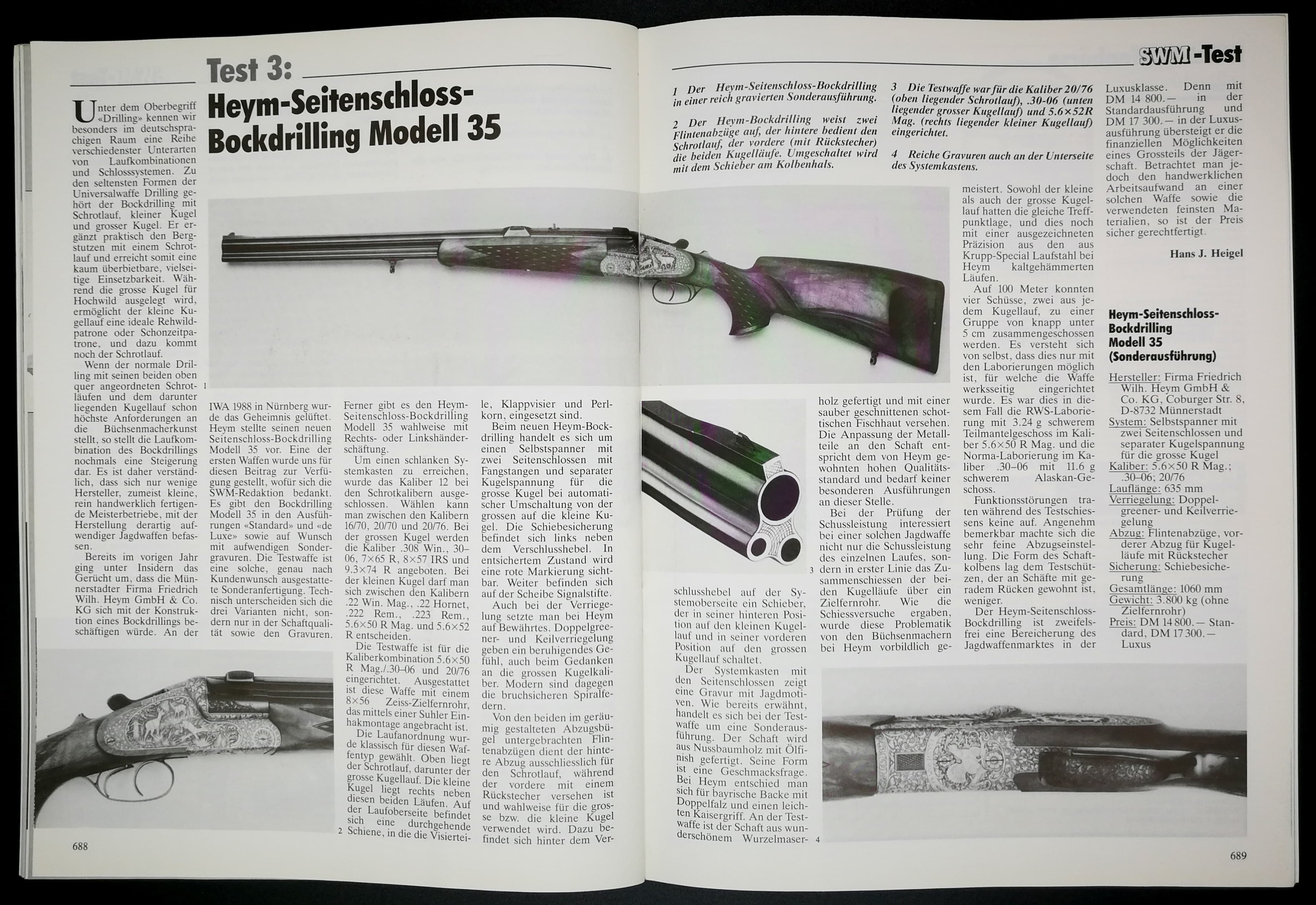Bockdrilling in 20/76, .30-06 und 5.6x52R mit interessanter Laufanordnung.
