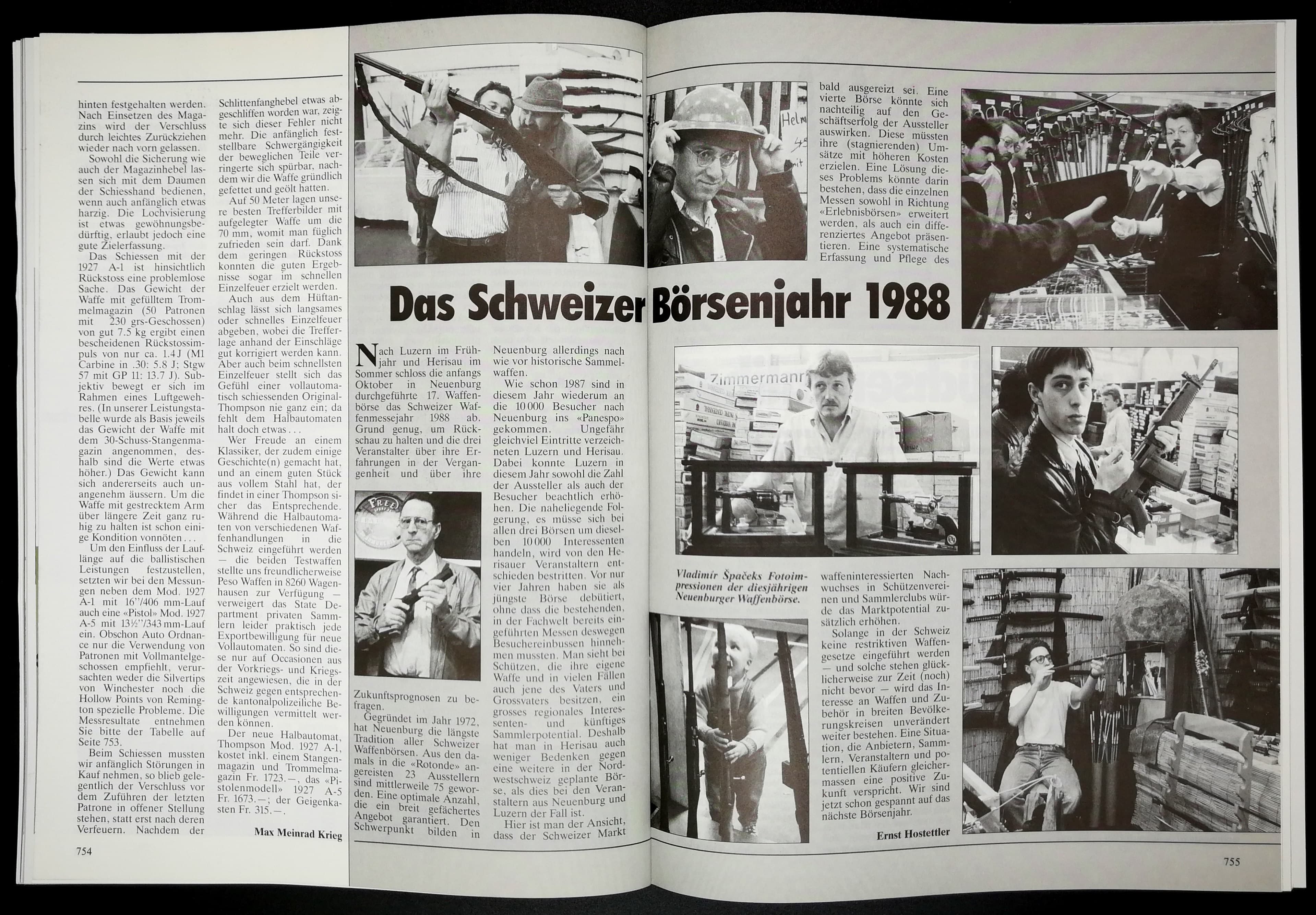 Früher gabs mehrere Waffenbörsen in der Schweiz. Ein Rückblick. Ob der kleine Kerl unten Bildmitte wohl heute noch dem Schiessen fröhnt?
