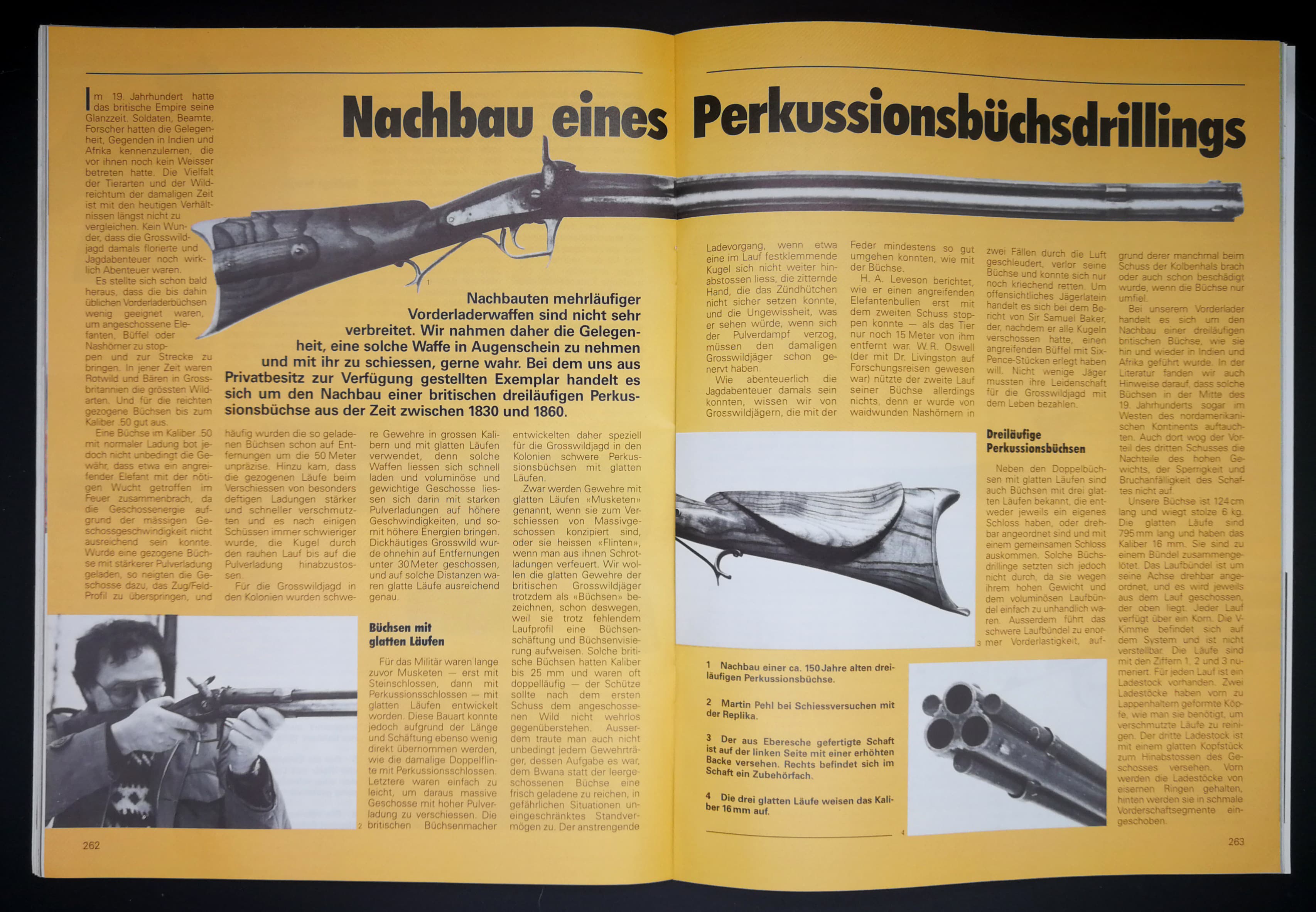 Ich erwärme mich immer mehr für Vorderlader, und solche wie diese erfreuen mein Auge.
