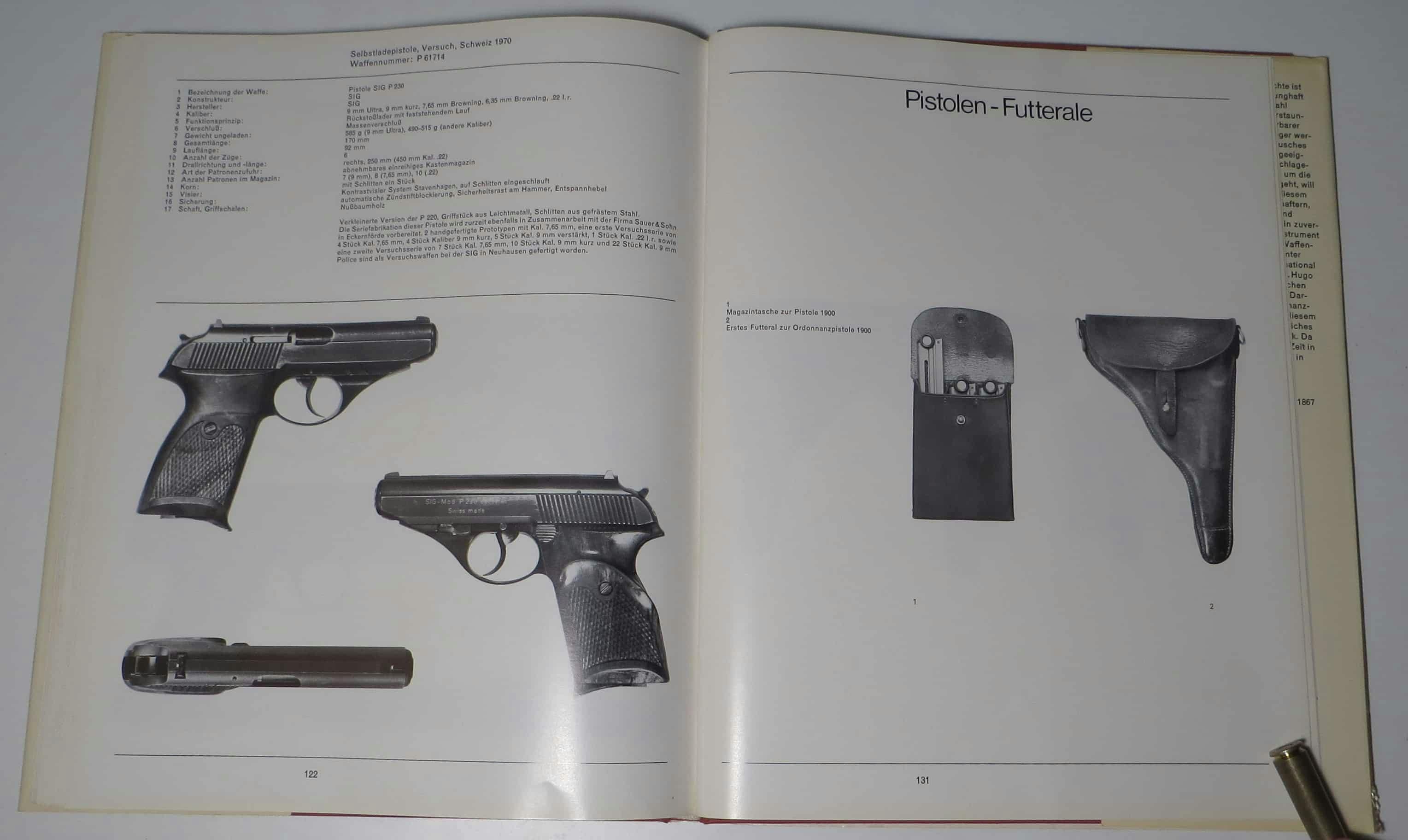 SIG P230 VErsuchswaffen linkerhand. Rechts die EInleitung zu den Futteralen.
