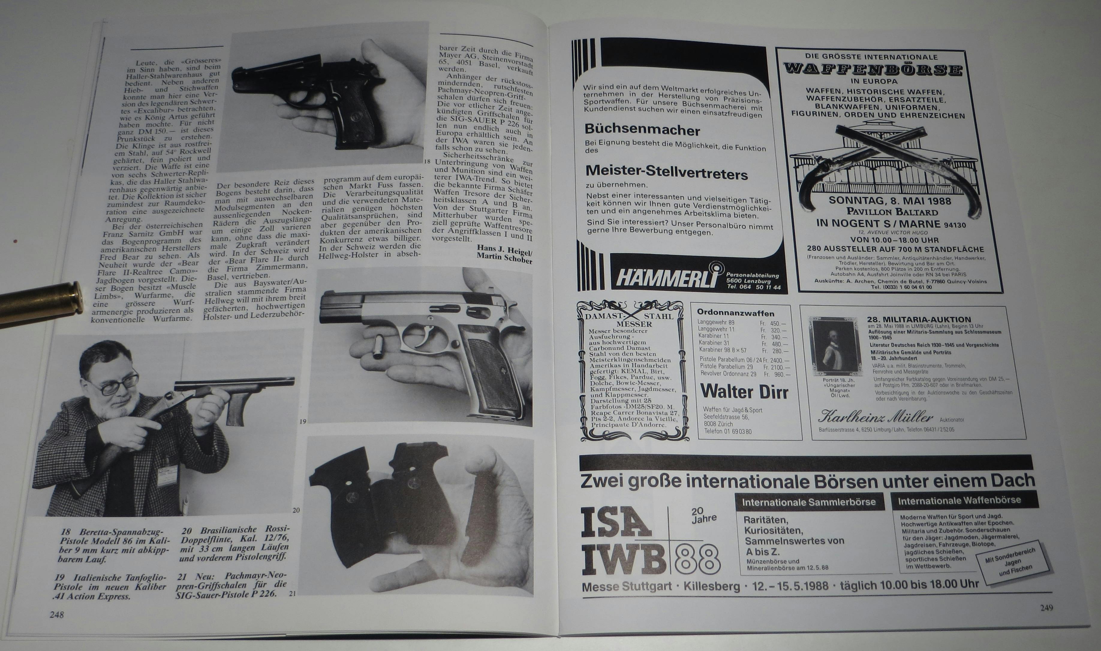 IWA 1988 von oben nach unten: Beretta Modell 86 9mm Para, Tangfoglio in 41. AE, PE Grimm beäugt kritisch den Lauf der Rossi Doppelflinte in 12/76 und Pachmayer Neoprengriffe für die P226. Inseratemässig suchte Hämmerli einen Büchser und Walter Dirr hatte damals schon exorbitante Preise für Parabellum-Pistolen

