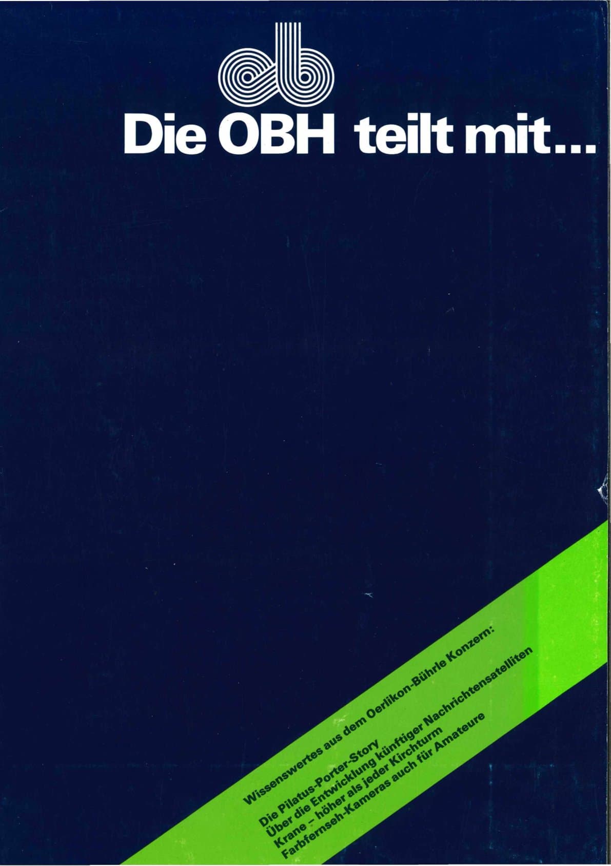 Oerlikon-Bührle: Die OBH teilt mit... Mappe 1